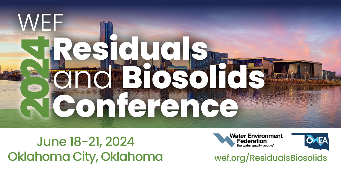 WEF Residuals and Biosolids Conference 2024